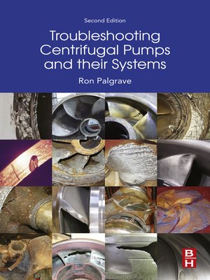 cover image of Troubleshooting Centrifugal Pumps and their systems